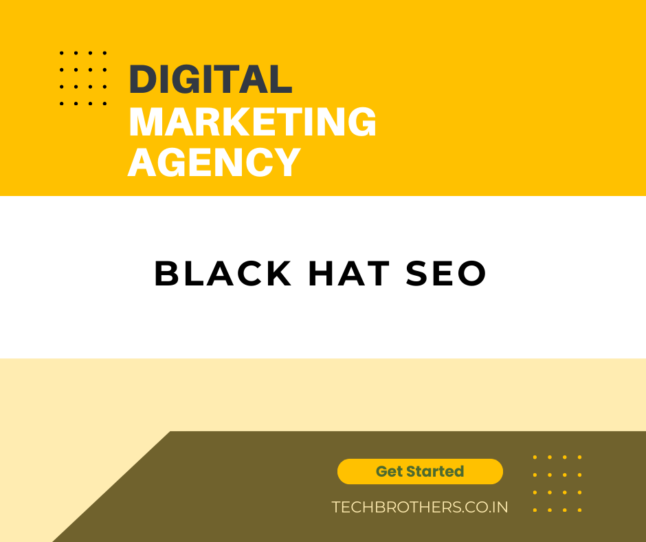 What Is Black Hat Seo ? Example-techbrohters